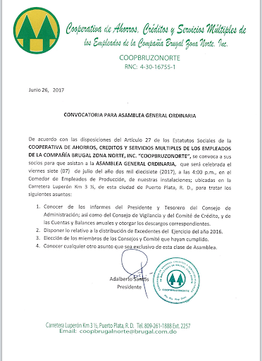CONVOCATORIA PARA ASAMBLEA GENERAL ORDINARIA: Cooperativa de Ahorros, Créditos y Servicios Múltiples de los Empleados de la Compañía Brugal Zona Norte
