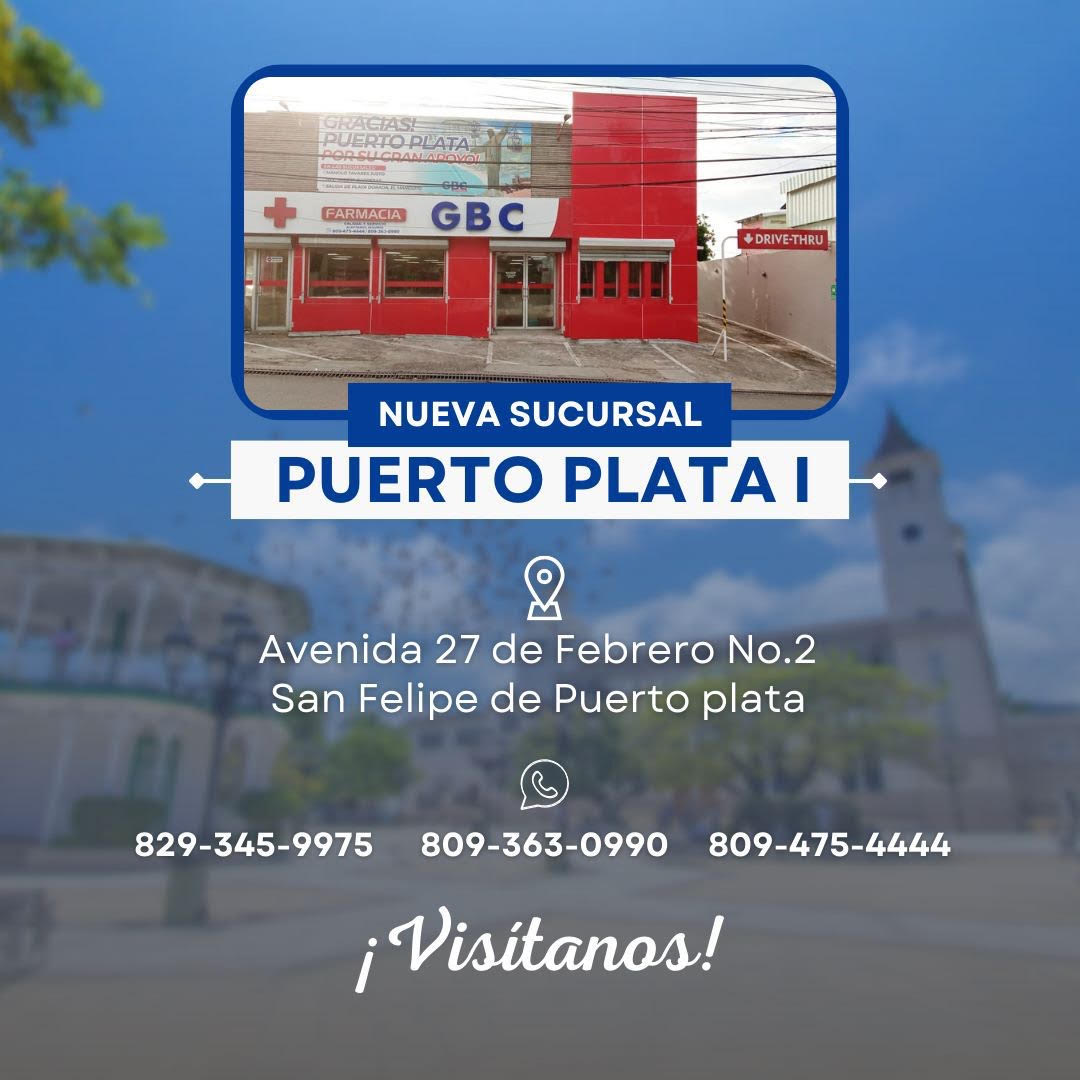 GBC Farmacias apertura su esperada sucursal en el centro de Puerto Plata