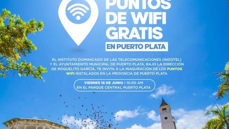 Indotel y Alcaldía de Puerto Plata inauguran este viernes puntos WiFi