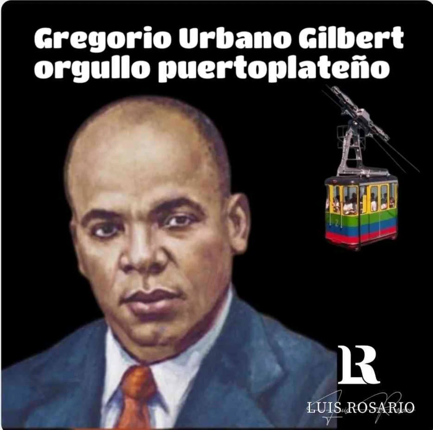 Día Nacional Del Héroe Puertoplateño Gregorio Urbano Gilbert Suero